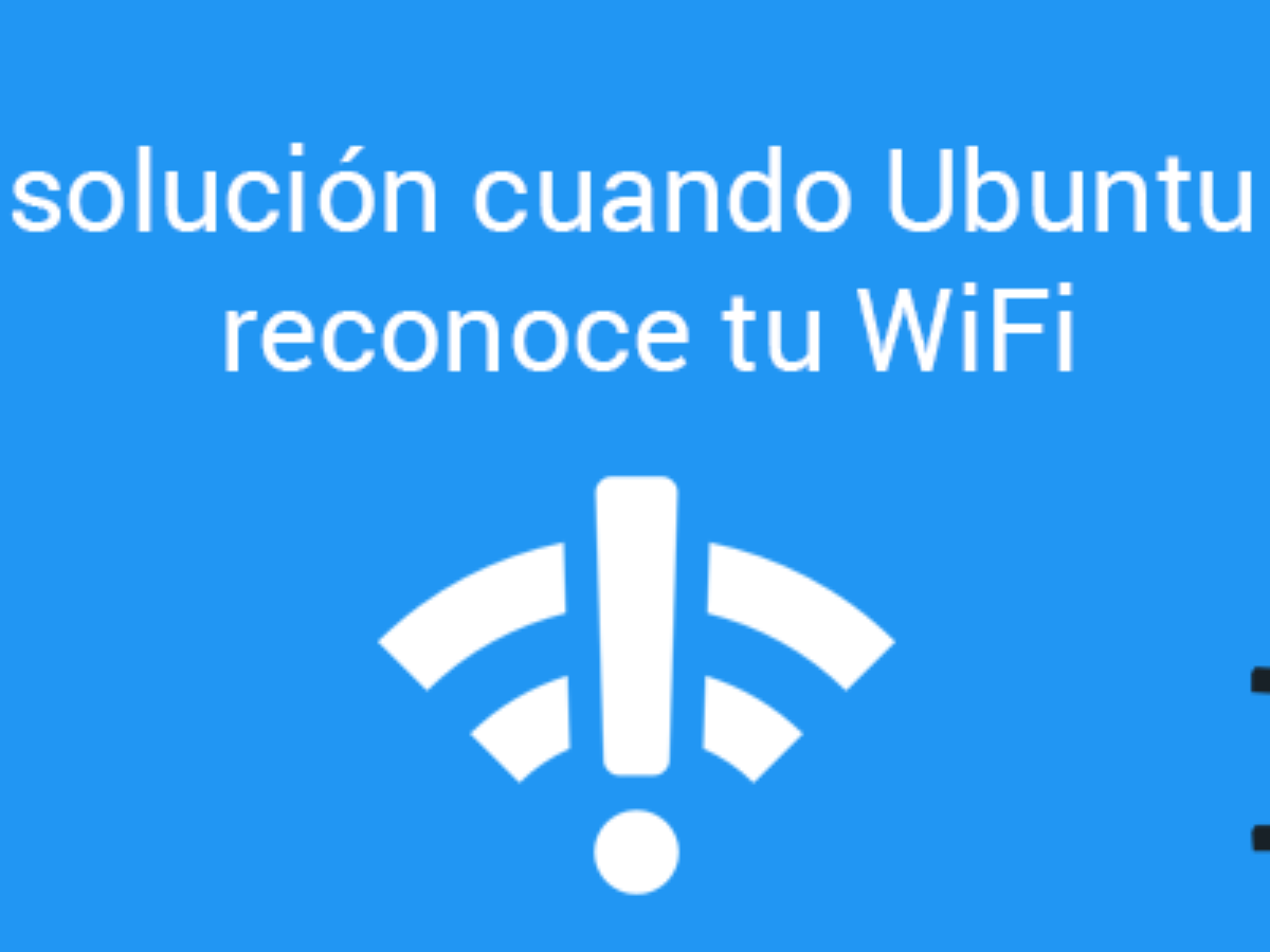 Ubuntu no encuentra red wifi