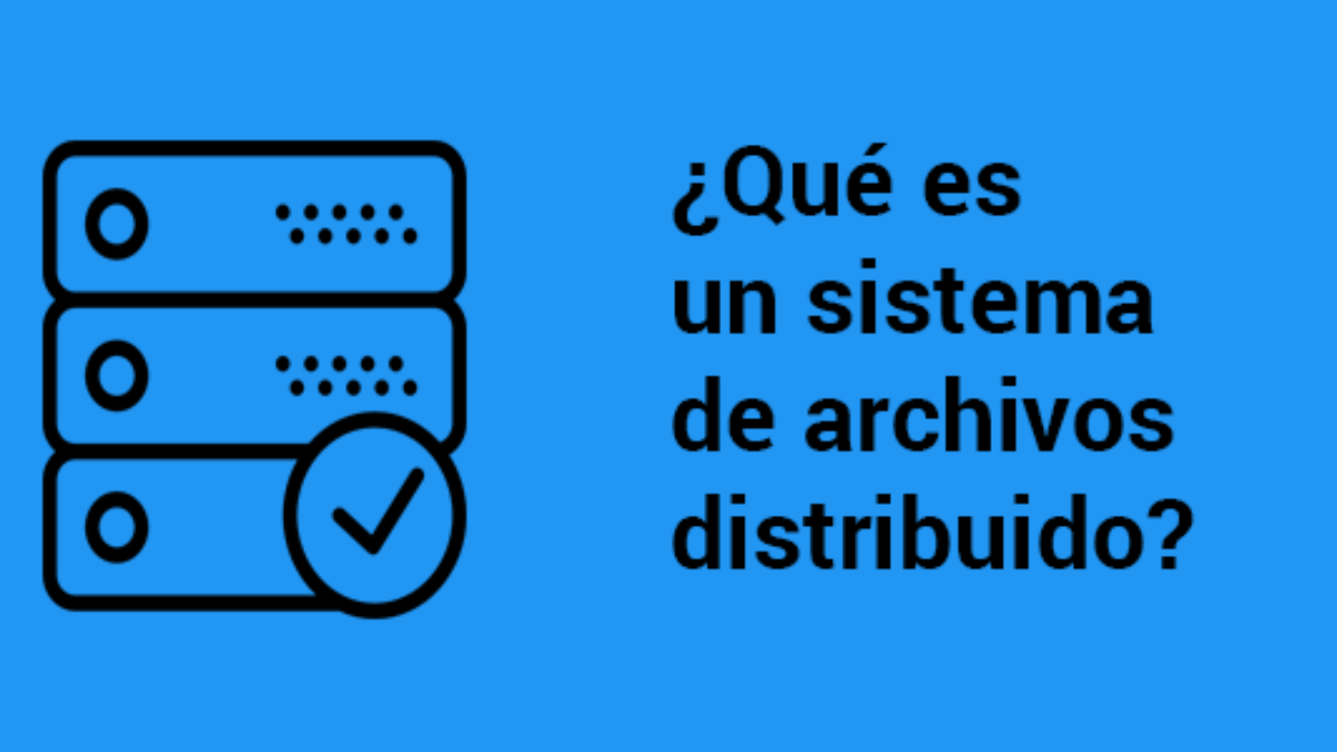 Qué es un sistema de archivos